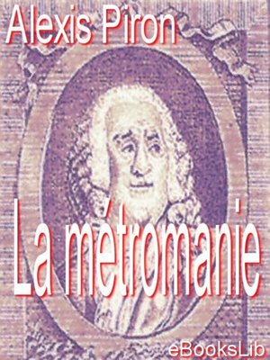 cover image of La métromanie
